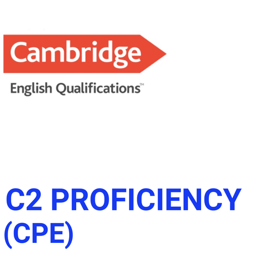 C2 Proficiency ( CPE )